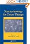 Nanotechnology for Cancer Therapy