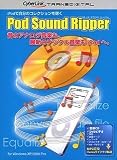 Pod Sound Ripper