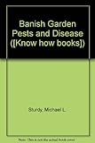 Banish garden pests and disease