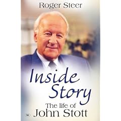 Inside Story: The Life of John Stott