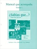 Workbook/Lab Manual Volume 1 to accompany ?Sabias que?