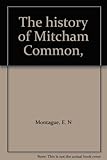 The history of Mitcham Common