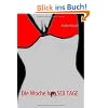 Die Woche hat SEX TAGE