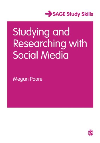 Studying and Researching with Social Media (SAGE Study Skills Series)
