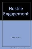 Hostile engagement