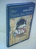 Produkt-Bild: Otto Emersleben: Der Turm des Todes