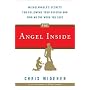 The Angel Inside: Michelangelo's Secrets For Following Your Passion and Finding the Work You Love
