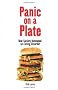 Panic on a Plate: How Society Developed an Eating Disorder (Societas)