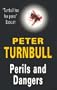 Perils and Dangers (Severn House Large Print)