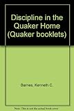 Discipline in the Quaker home