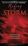 Riding the Storm (ACRO Series, Book 1)
