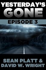 Yesterday's Gone: Episode 3