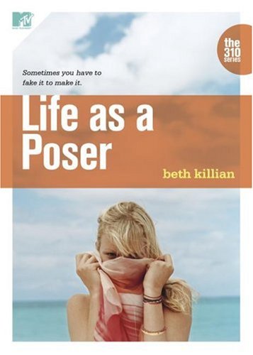 Cover of The 310: Life as a Poser (The 310)