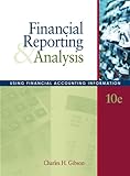 ISBN 9780324304459 product image for Financial Reporting and Analysis: Using Financial Accounting Information (with T | upcitemdb.com