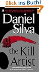 The Kill Artist: Gabriel Allon Series...