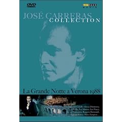 Jose Carreras Collection: La Grande Notte a Verona by