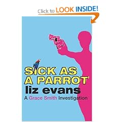 Sick As A Parrot (Pi Grace Smith Investigations)