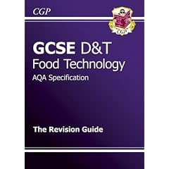 GCSE Design & Technology Food Technology AQA Revision Guide