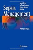 Sepsis Management: PIRO and MODS