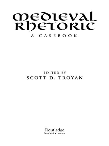 Medieval Rhetoric: A Casebook (Garland Medieval Casebooks)