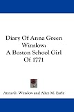 Diary of Anna Green Winslow