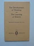 The development of thinking and the learning of history
