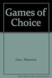 Games of choice