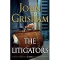 The Litigators by John Grisham