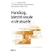 Handicap, identit� sexu�e et vie sexuelle