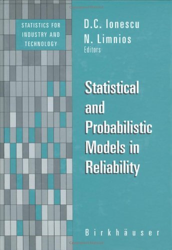 Statistical and Probabilistic Models in Reliability (Statistics for Industry and Technology) On Sale