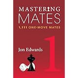 mastering mates 1 1111 one move mates