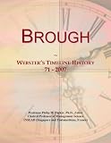 Brough: Webster s Timeline History, 71 - 2007
