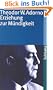 Erziehung zur M�ndigkeit: Vortr�ge und Gespr�che mit Hellmut Becker 1959 bis 1969