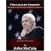 For Love of Country: Thoughts on Leadership, Patriotism and Service