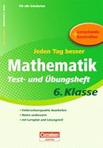 Jeden Tag besser - Mathematik: 6. Schuljahr - Test- und &Uuml;bungsheft mit Lernplan und Lernstandskontrollen: Mit entnehmbarem L&ouml;sungsteil