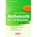 Jeden Tag besser - Mathematik: 6. Schuljahr - Test- und �bungsheft mit Lernplan und Lernstandskontrollen: Mit entnehmbarem L�sungsteil