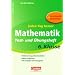 Jeden Tag besser - Mathematik: 6. Schuljahr - Test- und �bungsheft mit Lernplan und Lernstandskontrollen: Mit entnehmbarem L�sungsteil