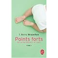 Points forts, Tome 1: De la naissance a 3 ans