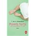 Points forts, Tome 1: De la naissance a 3 ans