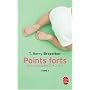 Points forts, Tome 1: De la naissance a 3 ans de T. Berry Brazelton