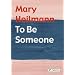 Mary Heilmann: To Be Someone