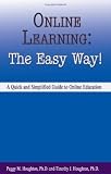 Online Learning: The Easy Way!