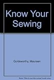 Knowing your sewing