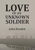 Love of an Unknown Soldier