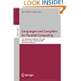 Languages and Compilers for Parallel Computing: 21th International Workshop, LCPC 2008, Edmonton,... by Jos� Nelson Amaral