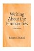 Writing About the Humanities (3rd Edition)