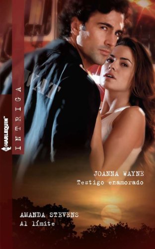 Testigo enamorado/Al límite (Intriga) (Spanish Edition)