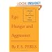 Ego, Hunger and Aggression: A Revision of Freud's Theory and Method