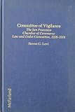 Committee of Vigilance: The Official Hysteria