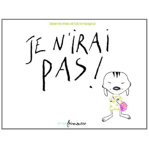Je n'irai pas !